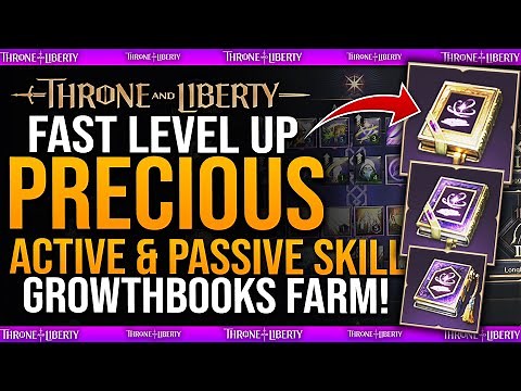 FAST SKILL LEVEL UP GUIDE! - How to get EASY PRECIOUS SKILL GROWTH BOOKS - Throne And Liberty