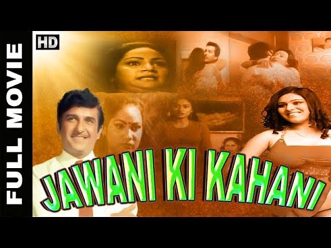 Jawani Ki Kahani 1986 - Abhilasha, Vijay Arora, Seema Deo, Ramesh Deo - Hindi Full Movie (HD)