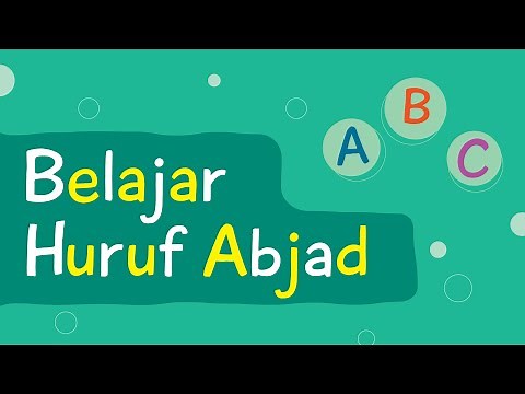 Belajar Huruf Abjad | Belajar ABC | Belajar Huruf Bahasa Indonesia | Video Edukasi Anak
