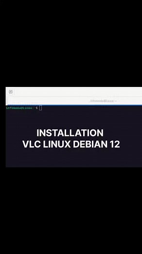 INSTALLATION VLC LINUX DEBIAN 12. #infomada #debian #hardware #software #linux ##linuxcommands #maintenanceinformatique | Infomada