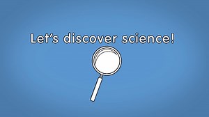 Let’s discover science! | Let's Learn
