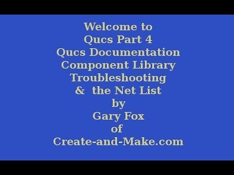 Qucs Documentation, Component Library, & the Netlist.