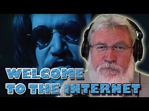 GRUMPY *OLD MAN REACTS* Welcome to the Internet - Bo Burnham *REACTION* (Re-Upload)