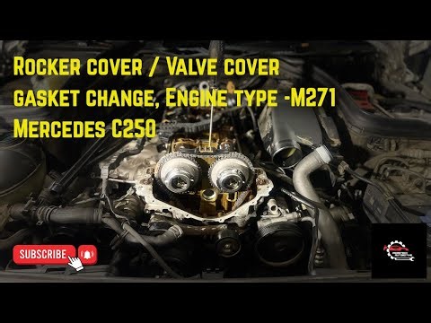 Mercedes C250 Valve cover gasket Replacement in easy steps #primetechautomotive
