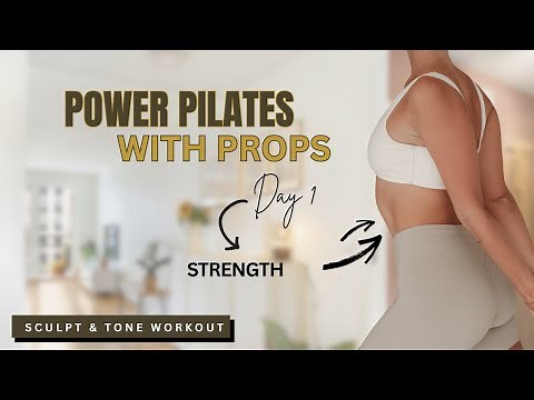 Power Pilates with Props | Strength, Sculpt & Tone Workout