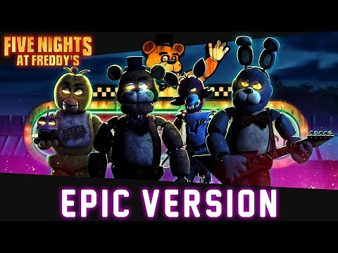Five Nights at Freddy's | EPIC VERSION