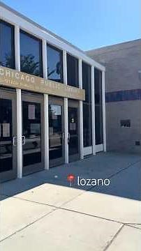 I’m visiting every branch of the Chicago Public Library: Lozano 📚 4 of 81
