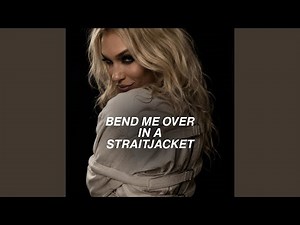 Bend Me Over in a Straitjacket (feat. Shania Pain)