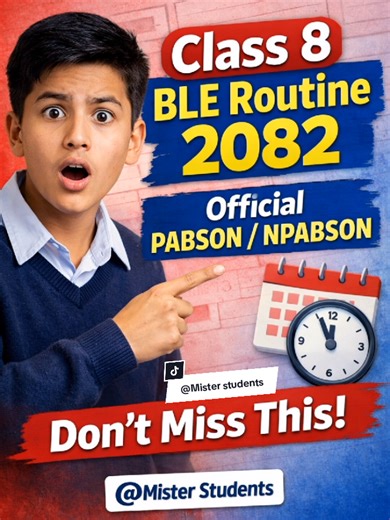 Class 8 BLE Exam Routine 2082 Official Schedule Update