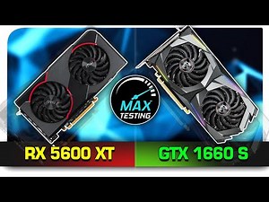 RX 5600XT vs GTX 1660 super