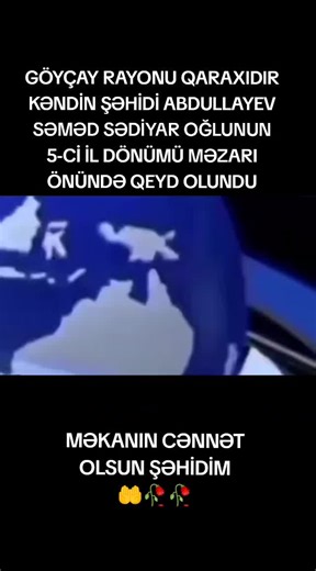 Şəhid Abdullayev Səməd Sədiyar Oğlunun 5-ci İl Dönümü