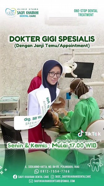 🦷✨ JADWAL LENGKAP PRAKTEK 5 Dokter Gigi Spesialis & 3 Dokter Gigi Umum di Klinik Utama SKDC! 📌 Dokter Gigi Spesialis (WAJIB appointment): ✅ drg. Saufi Khairani, Sp. Perio ✅ drg. Sri Yuliharsini, Sp. Pros ✅ drg. Poetry Testya, Sp. Orto ✅ drg. Fahmi Mulya, Sp. KG ✅ drg. Diki Hedrian, Sp. BMM (K) Semua Dokter Gigi Spesialis melayani hanya dengan janji temu. Pastikan booking terlebih dulu, ya Sahabat! 📌 Dokter Gigi Umum (disarankan appointment terlebih dahulu): ✅ drg. Budi Yanto ✅ drg. Jannah Kem