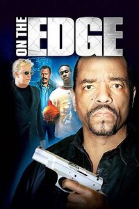 On the Edge (2002) - Movie