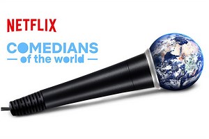‘Comedians of the World’ On Netflix: Which Of These 47 Stand-Up Sets Are Worth Your Time?