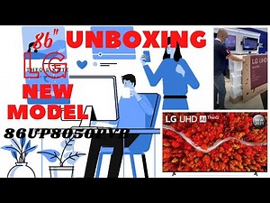 86" Unboxing || 86UP8050PVB || LG UHD 4K TV UP80 Series ||HDR WebOS Smart AI ThinQ