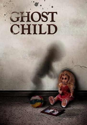Ghost Child (2013)