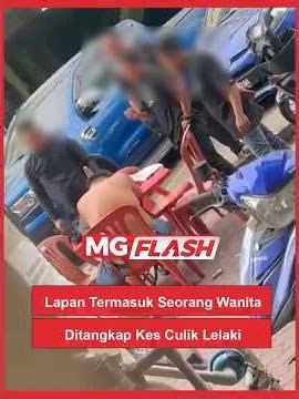 Pukul Lelaki OKU, Lima Ditahan Termasuk Seorang Wanita Indonesia #MGFlash
