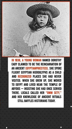The Woman Who Remembered Her Past Life in Ancient Egypt | Dorothy Eady |