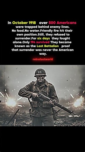 500 Trapped. 194 Survived. The Lost Battalion’ Stand.#LostBattalion#WW1#MeuseArgonne#AmericanHistory
