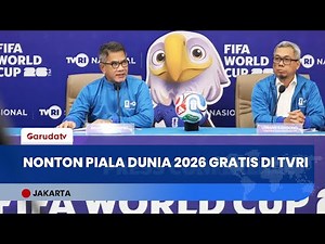 Resmi! Piala Dunia 2026 Disiarkan GRATIS di TVRI, Tayang 104 Pertandingan Full