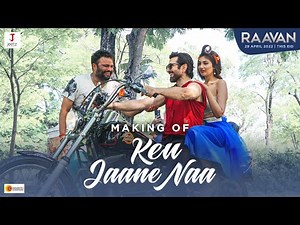 Making of Keu Jaane Naa I RAAVAN | JEET | ARIJIT SINGH | LAHOMA | SAVVY | IMRAN SARDHARIYA | PROSEN