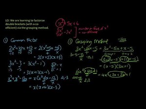 20 Factorising quadratics with a co-efficient (common factor and grouping method)