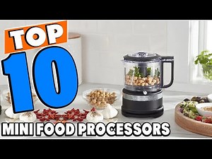 Best Mini Food Processors in 2025 (Top 10 Picks)