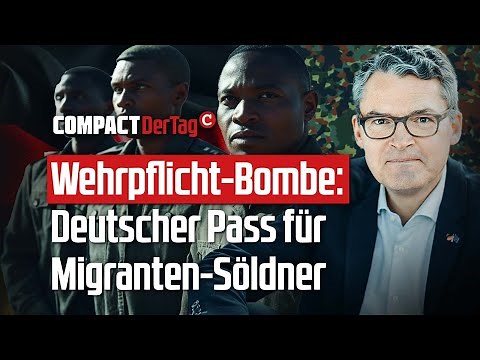 Conscription bomb: German passport for migrant mercenaries💥