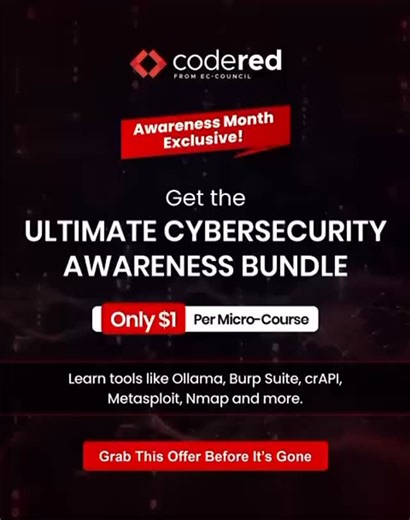 Want to stay ahead in Cybersecurity and AI? Get the Ultimate Cybersecurity Awareness Bundle for just $15 (originally $399). That’s 15 premium micro-courses + 3 free bonuses to help you stay job-ready for the future. Keep learning with CodeRed: Link in Bio #CodeRed #Cybersecurity #BiggestOffer #CybersecurityAwareness #CyberAwarenessMonth #CyberAwarenessTraining #AISkilling #ArtificialIntelligence #JobReady | CodeRed | Facebook