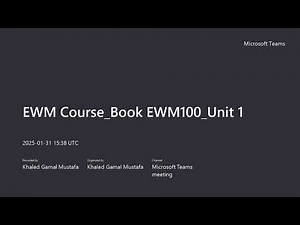 SAP EWM_Book EWM100 unit 1 - Video 1