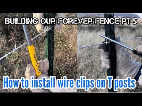 How to install wire clips on T posts / Is it worth it to get the Clip Bender?