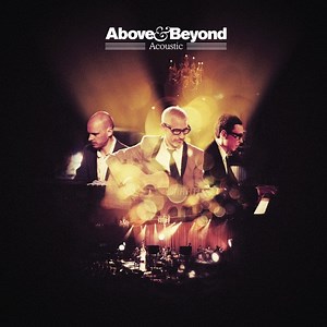 Above & Beyond - Acoustic