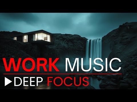 Maximum Productivity Focus Music — Deep Concentration for Smart Work