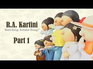 The Story of Raden Adjeng Kartini (Part 1) - PioNik