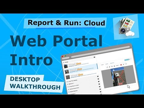 Report and Run (Mac + PC): Cloud + Web Portal Desktop Walkthrough (2021)