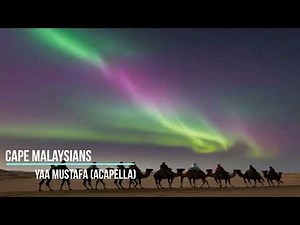 Cape Malaysians - Yaa Mustafa (Acapella)