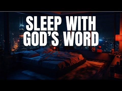 Healing Scriptures with Ocean Waves & Gentle Rain | Rest Peacefully in God’s Word All Night.