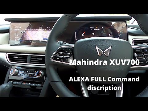 Mahindra XUV700 | Amazon ALEXA full command list with description | practical tutorial | DIY