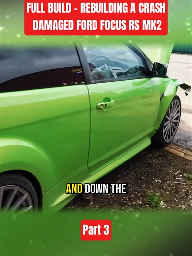 Rebuilding a Ford Focus RS MK2 - Part 3