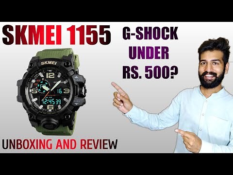 Skmei 1155 Watch - Unboxing and Review | Skmei vs G-Shock