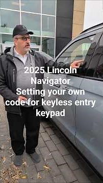 2025 Lincoln Navigator how can I set my own code for keyless entry #shorts