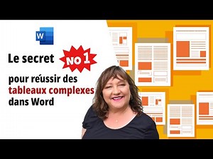 Comment créer un tableau dans Word : le secret numéro 1 que vous devez connaître!