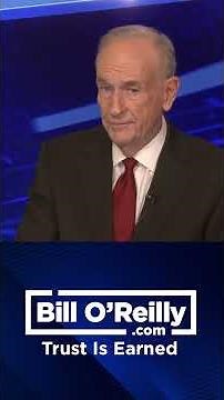 Bill O'Reilly on One of the 'Most Pathetic Things' He's Seen Recently