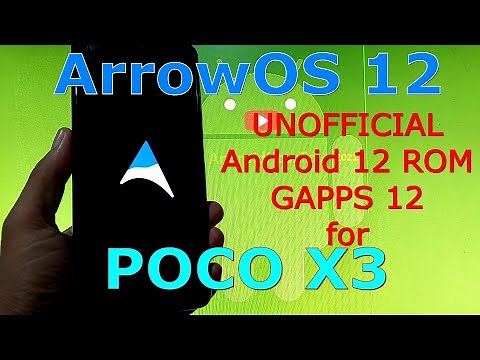 ArrowOS Android 12 for Poco X3 NFC (Surya) - GAPPS 12