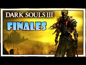 DARK SOULS 3 ENDINGS EXPLAINED