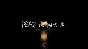 Please Forgive Me