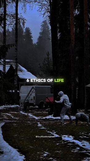 These 6 Ethics will Change Your Life Forever... 🔥