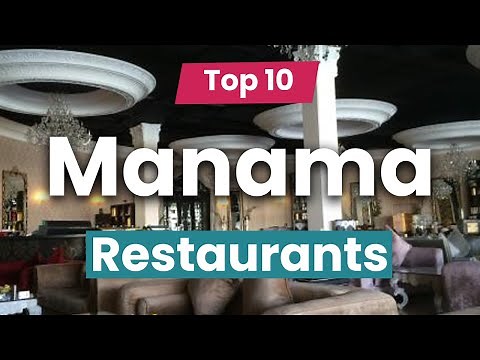 Top 5 Restaurants to Visit in Manama | Bahrain - English