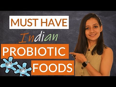4 Natural PROBIOTIC FOODS for GUT HEALTH | INDIAN Probiotic Foods