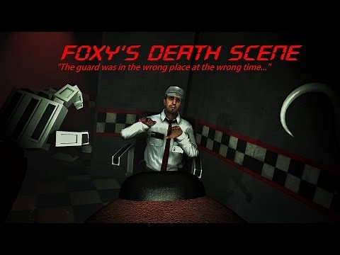 [SFM FNAF] Foxy's Death Scene (Animatronic Perspective)